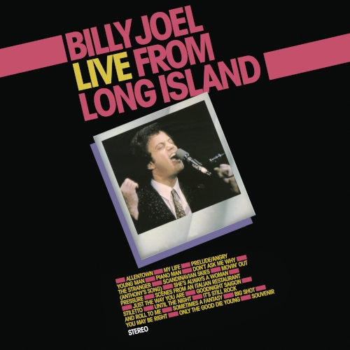 JOEL, BILLY - LIVE FROM LONG ISLAND