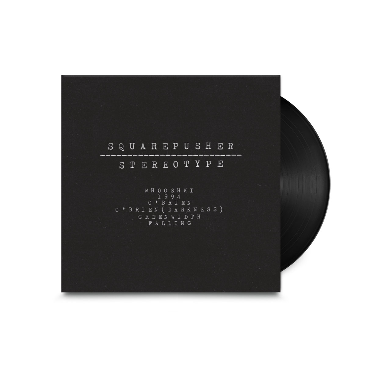 SQUAREPUSHER - STEREOTYPE