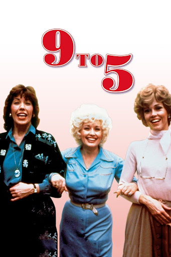 MOVIE - NINE TO FIVE