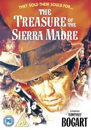 MOVIE - TREASURE OF THE SIERRA MADRE