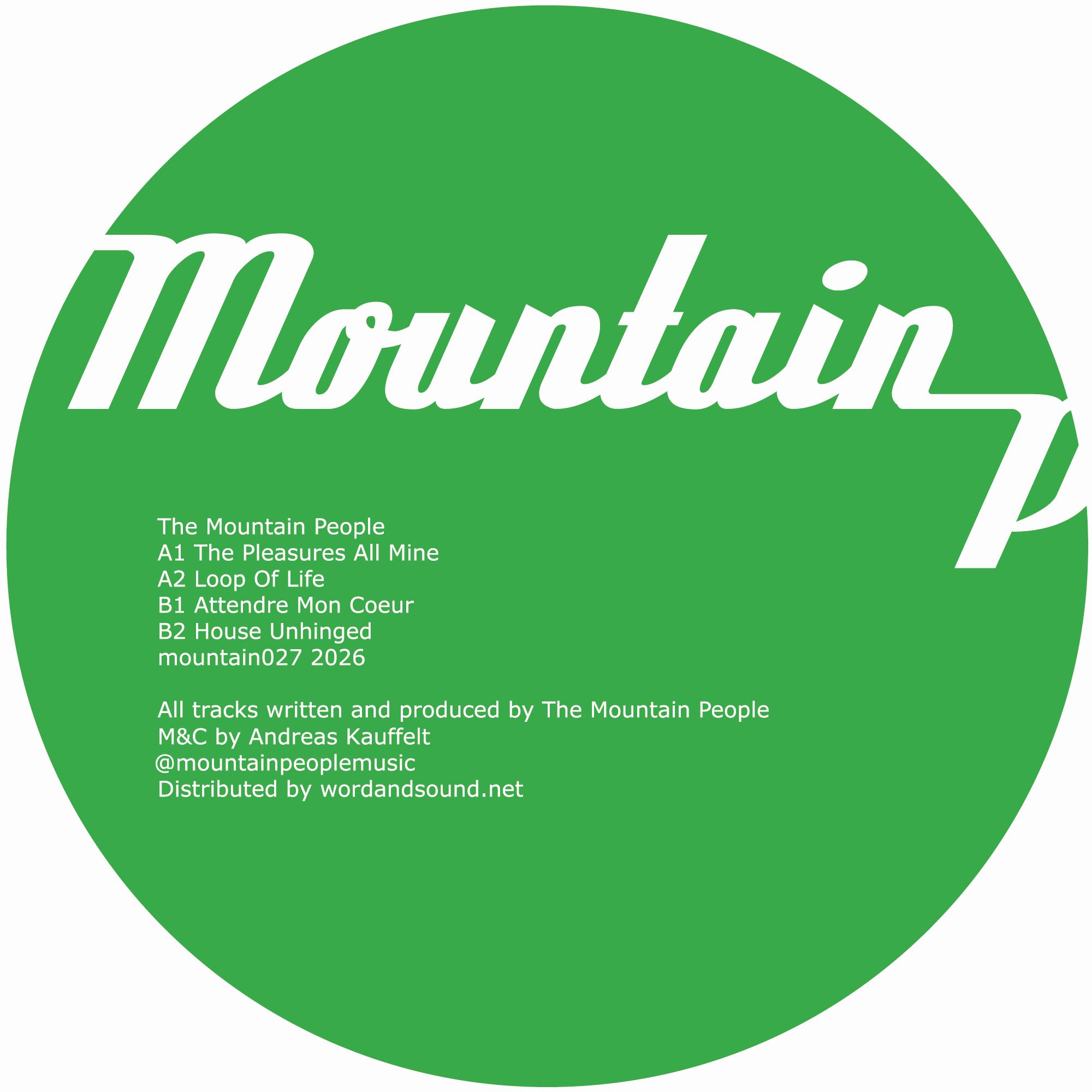 MOUNTAIN PEOPLE - THE PLEASURES ALL MINE