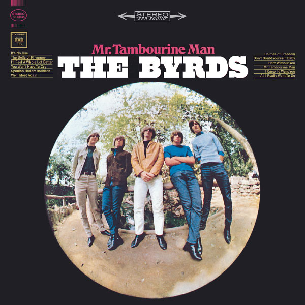 BYRDS - MR. TAMBOURINE MAN -REMASTER-