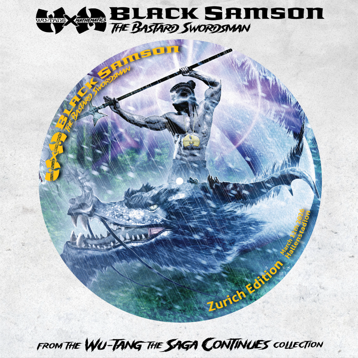 WU-TANG CLAN & DJ MATHEMATICS - BLACK SAMSON, THE BASTARD SWORDSMAN -ZURICH EDITION-