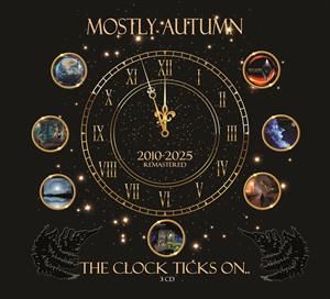 MOSTLY AUTUMN - THE CLOCK TICKS ON.. -LTD-