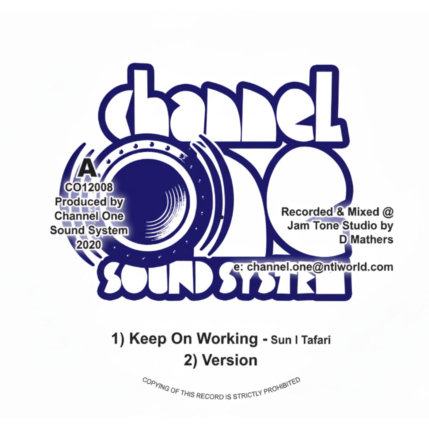 CHANNEL ONE - KEEP ON WORKING