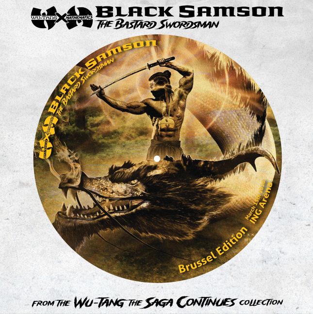 WU-TANG CLAN & DJ MATHEMATICS - BLACK SAMSON, THE BASTARD SWORDSMAN -BRUSSELS EDITION-