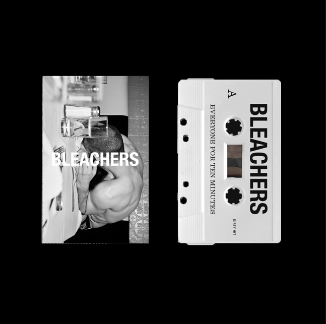 BLEACHERS - EVERYONE FOR TEN MINUTES