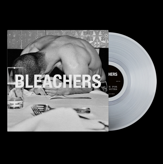 BLEACHERS - EVERYONE FOR TEN MINUTES