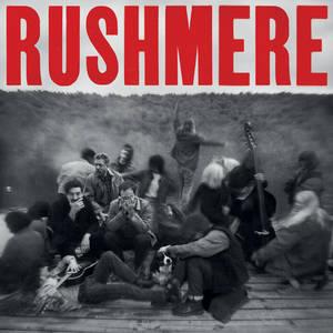 MUMFORD & SONS - RUSHMERE