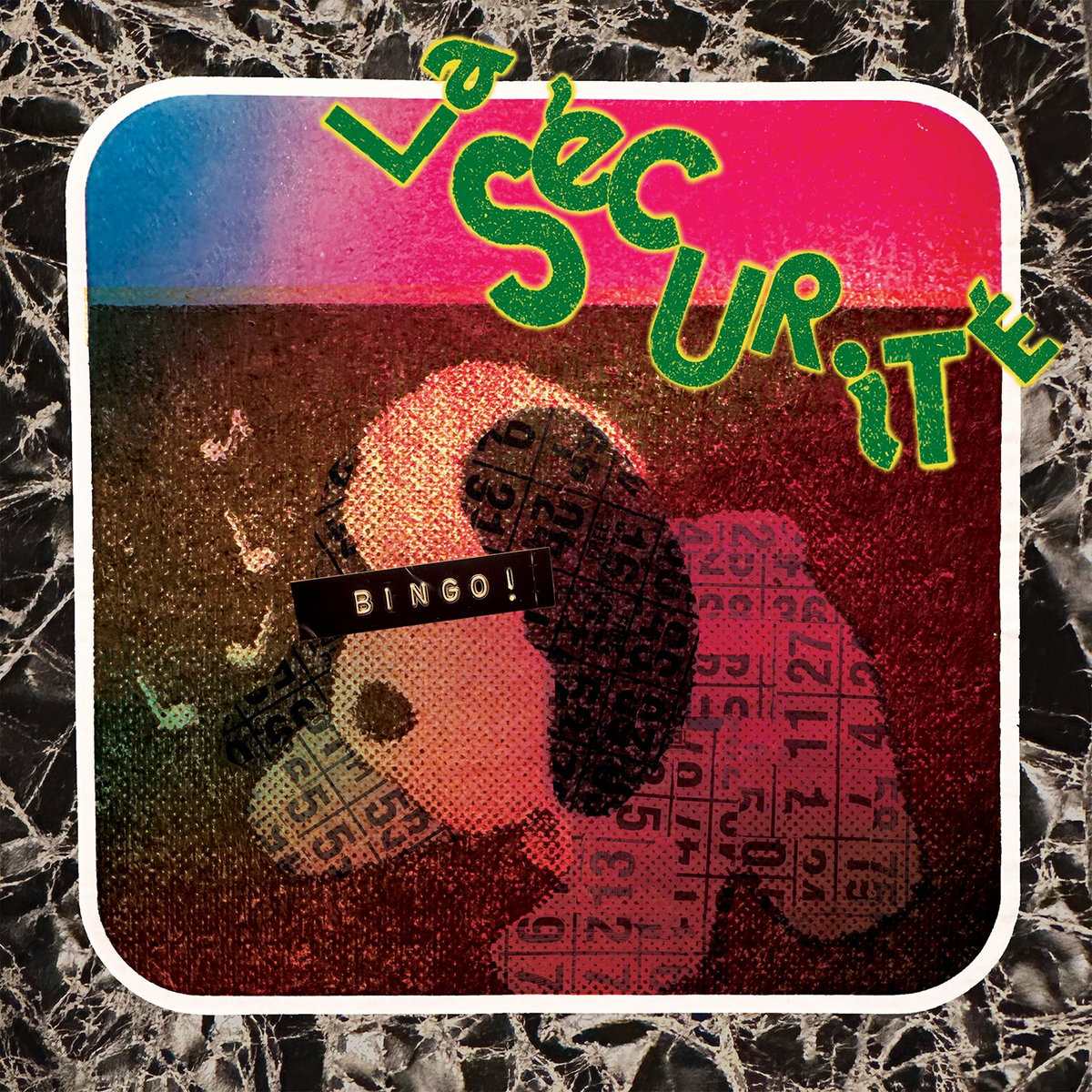 LA SÉCURITÉ - BINGO!