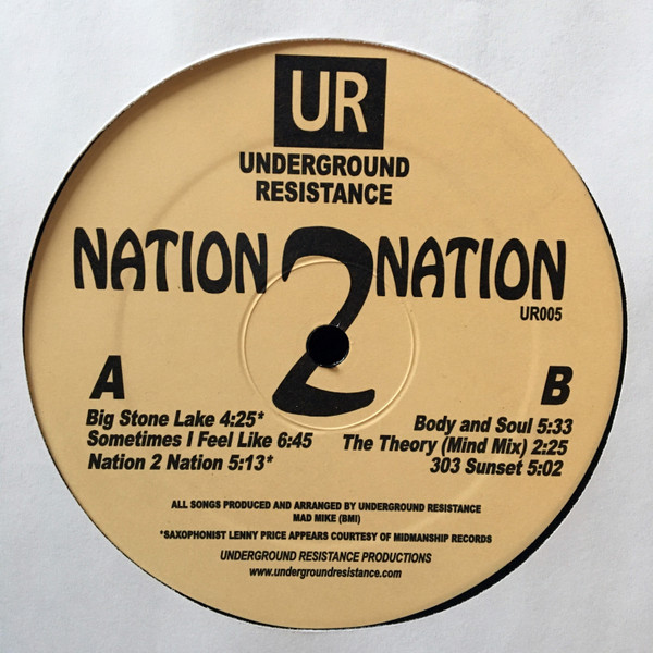 UNDERGROUND RESISTANCE - NATION 2 NATION