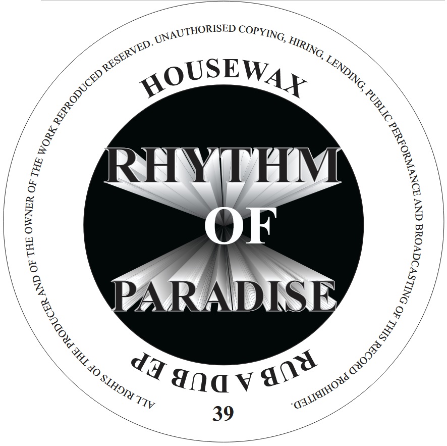 RHYTHM OF PARADISE - RUB A DUB EP
