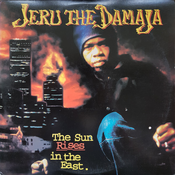 JERU THE DAMAJA - SUN RISES IN THE EAST