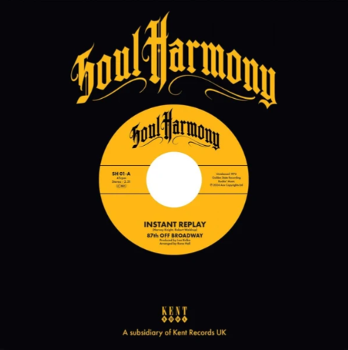 87TH OFF BROADWAY & LARRY SANDERS - INSTANT REPLAY / I'M IN LOVE