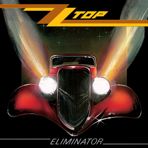ZZ TOP - ELIMINATOR - RHINO HIGH FIDELITY