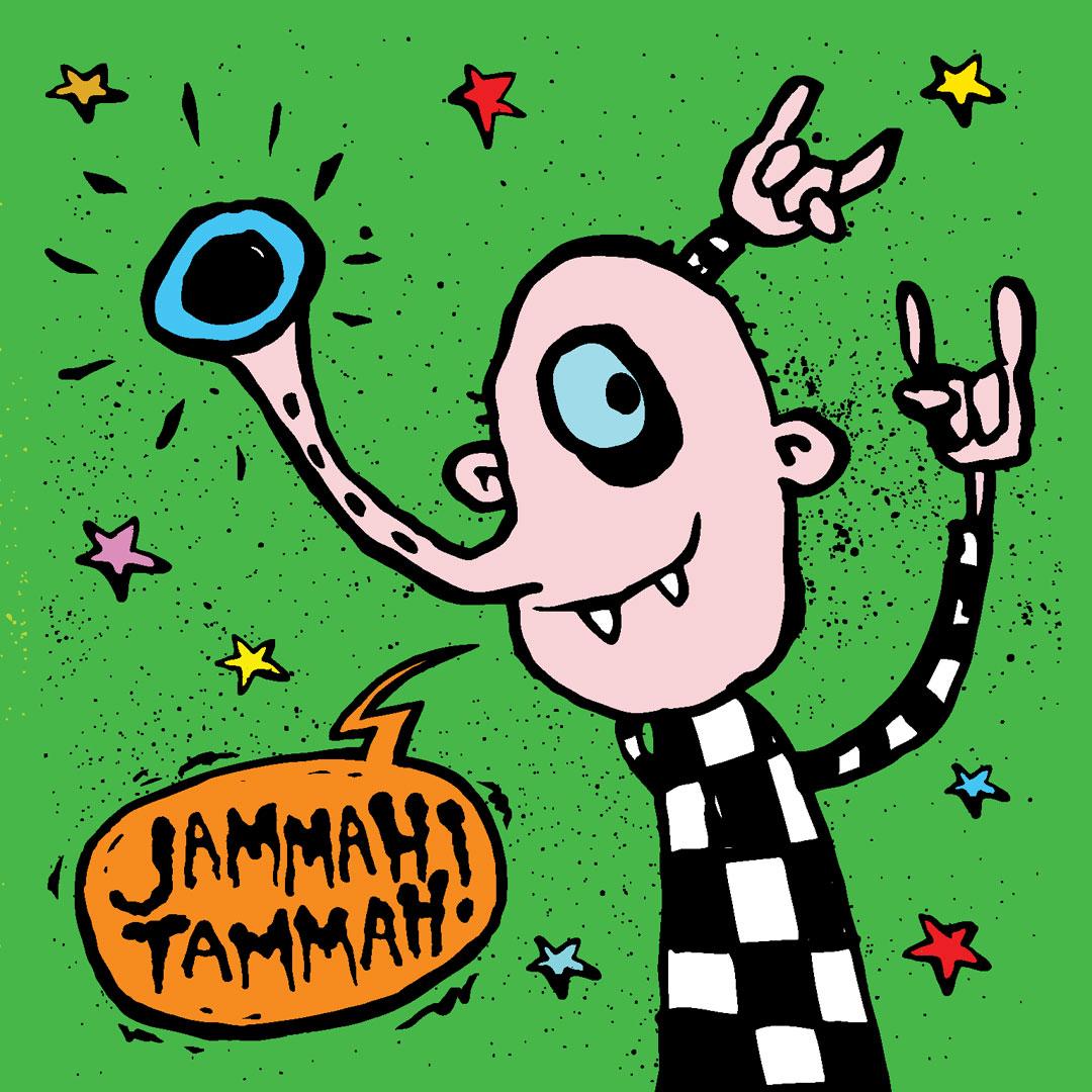 JAMMAH TAMMAH - JAMMAH TAMMAH!