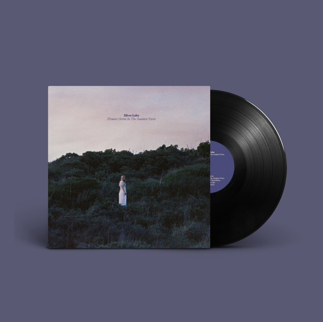 SILVER LAKE - FLOWERS GROW IN THE SADDEST PARTS