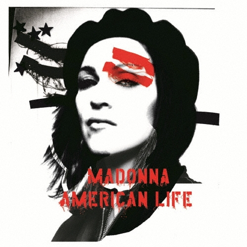 MADONNA - AMERICAN LIFE