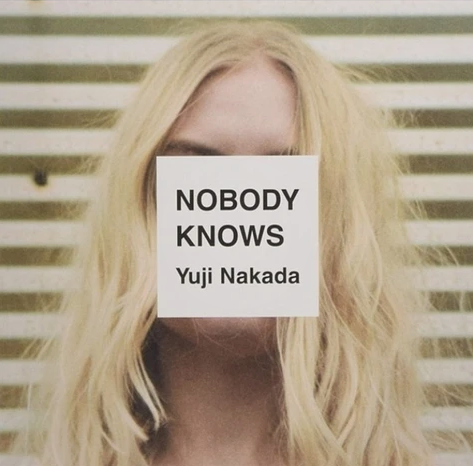 NAKADA, YUJI - NOBODY KNOWS