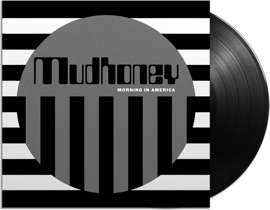 MUDHONEY - MORNING IN AMERICA
