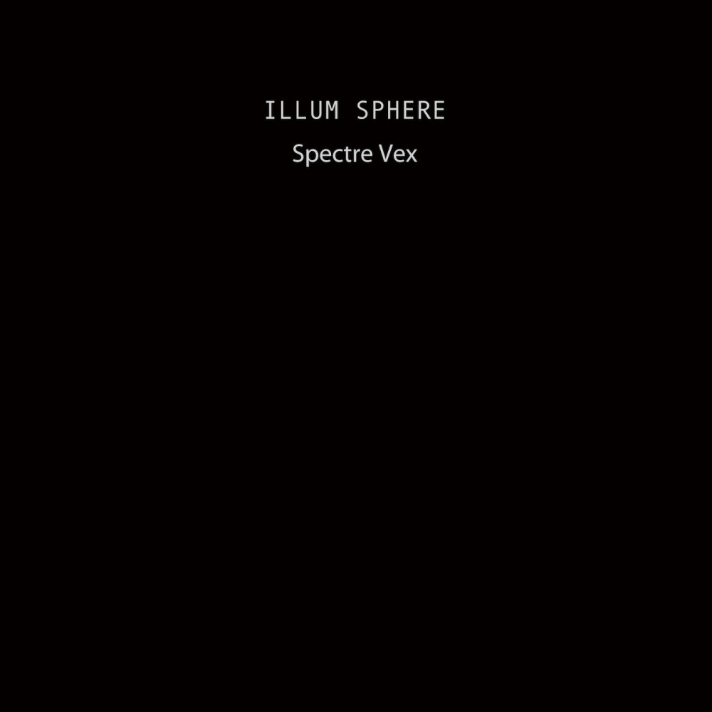 ILLUM SPHERE - SPECTRE VEX