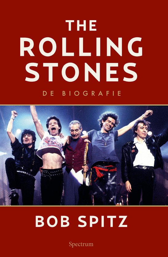 SPITZ, BOB - THE ROLLING STONES  DE BIOGRAFIE