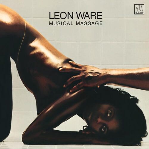 WARE, LEON - MUSICAL MASSAGE