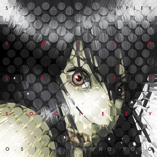 KANNO, YOKO - GHOST IN THE SHELL STAND ALONE COMPLEX SOLID STATE S