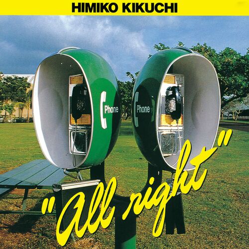 KIKUCHI, HIMIKO - ALL RIGHT