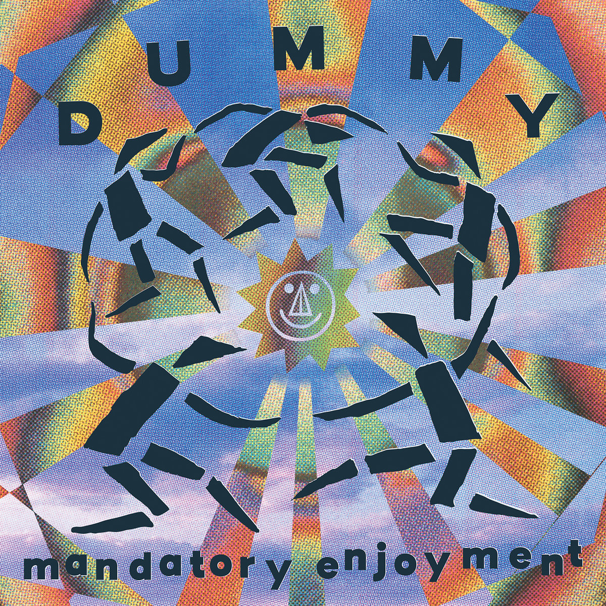 DUMMY - MANDATORY ENJOYMENT