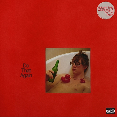 TODD, MALCOLM - DO THAT AGAIN