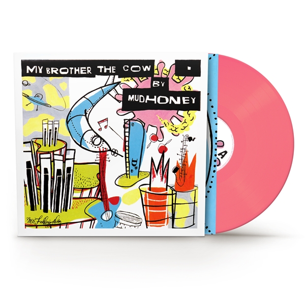 MUDHONEY - MY BROTHER THE COW -PINK VINYL-