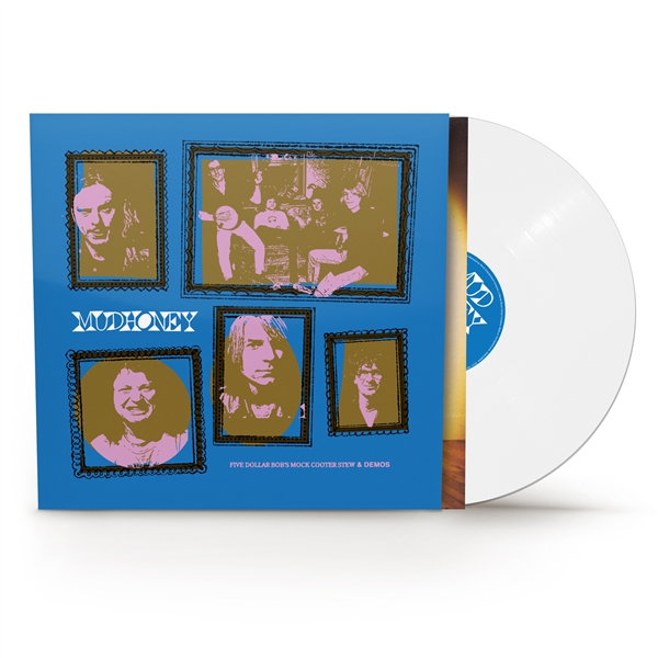 MUDHONEY - FIVE DOLLAR BOB'S MOCK COOTER -WHITE VINYL-