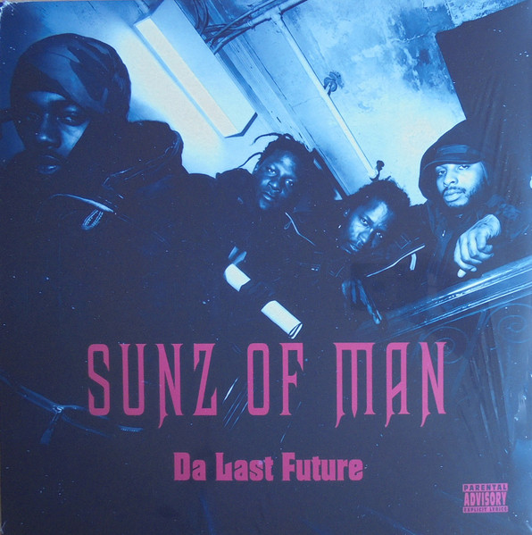 SUNZ OF MAN - DA LAST FUTURE