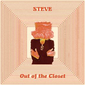 STEVE (SUZANNE CIANI) - OUT OF THE CLOSET