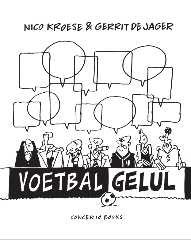 JAGER, GERRIT DE - VOETBALGELUL