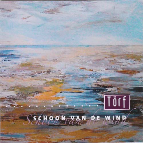 TORF - SCHOON VAN DE WIND