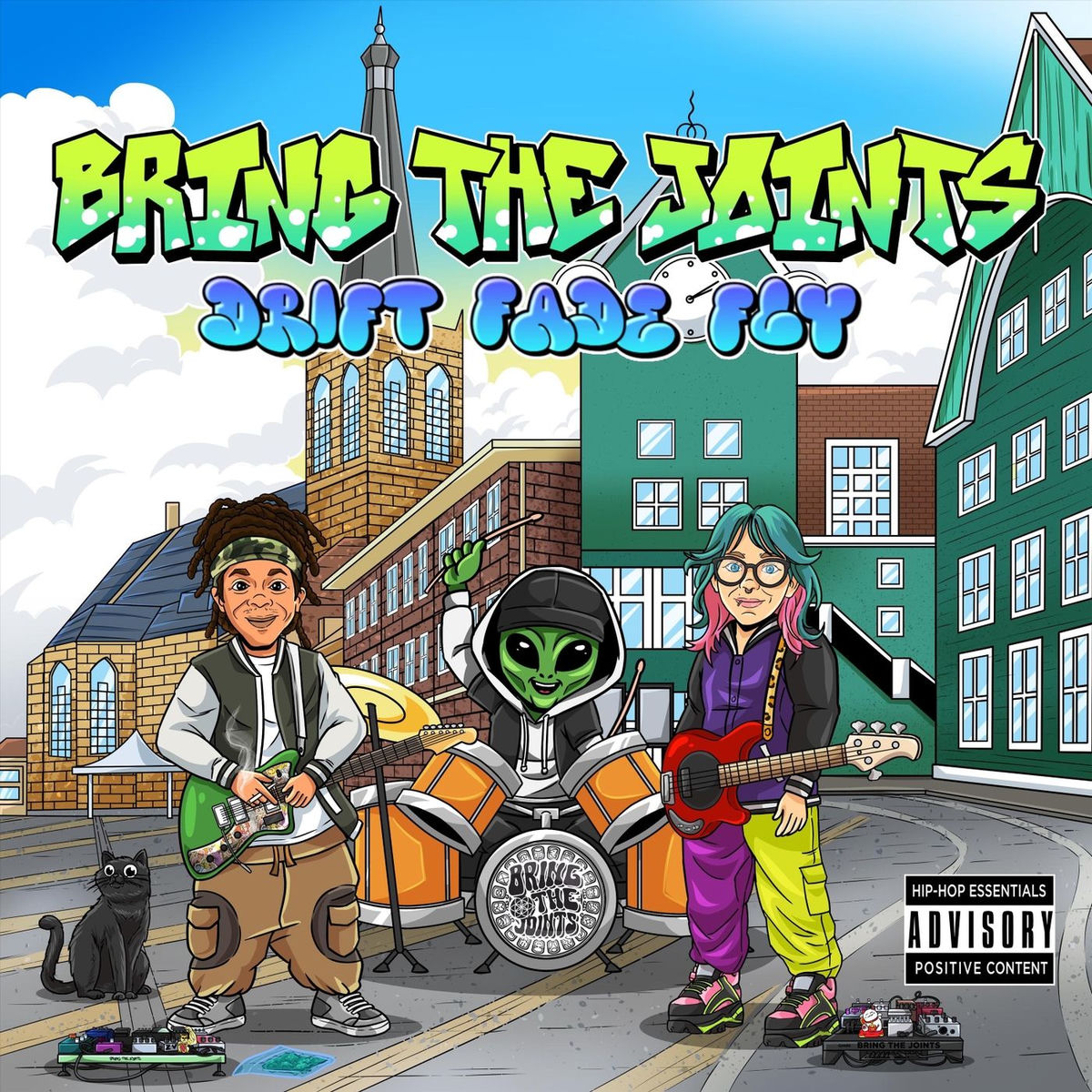 BRING THE JOINTS - DRIFT FADE FLY
