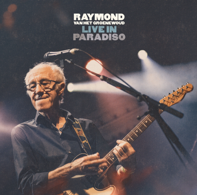 GROENEWOUD, RAYMOND VAN HET - LIVE IN PARADISO